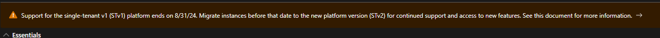 Azure portal banner warning that support for the single-tenant v1 (STv1) platform ends on 31 August 2024 and instances must be migrated to STv2