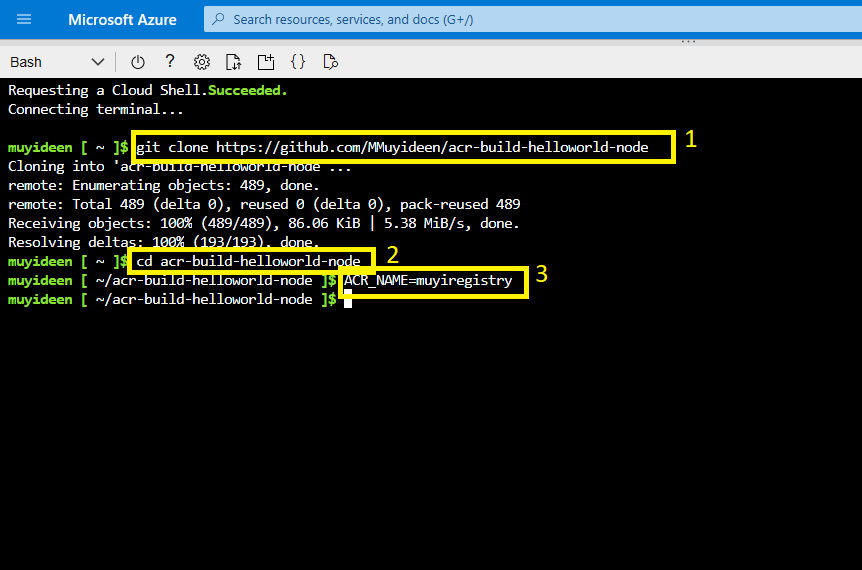 Azure Cloud Shell cloning the acr-build-helloworld-node repository, changing into its directory and setting the ACR_NAME variable