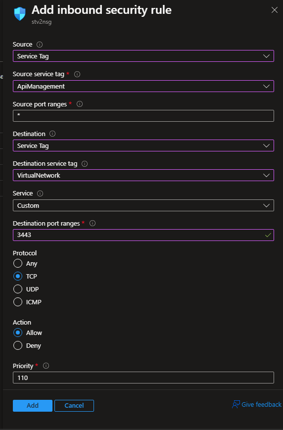 Add inbound security rule blade on stv2nsg, with source service tag ApiManagement, destination VirtualNetwork, destination port 3443, protocol TCP, action Allow and priority 110
