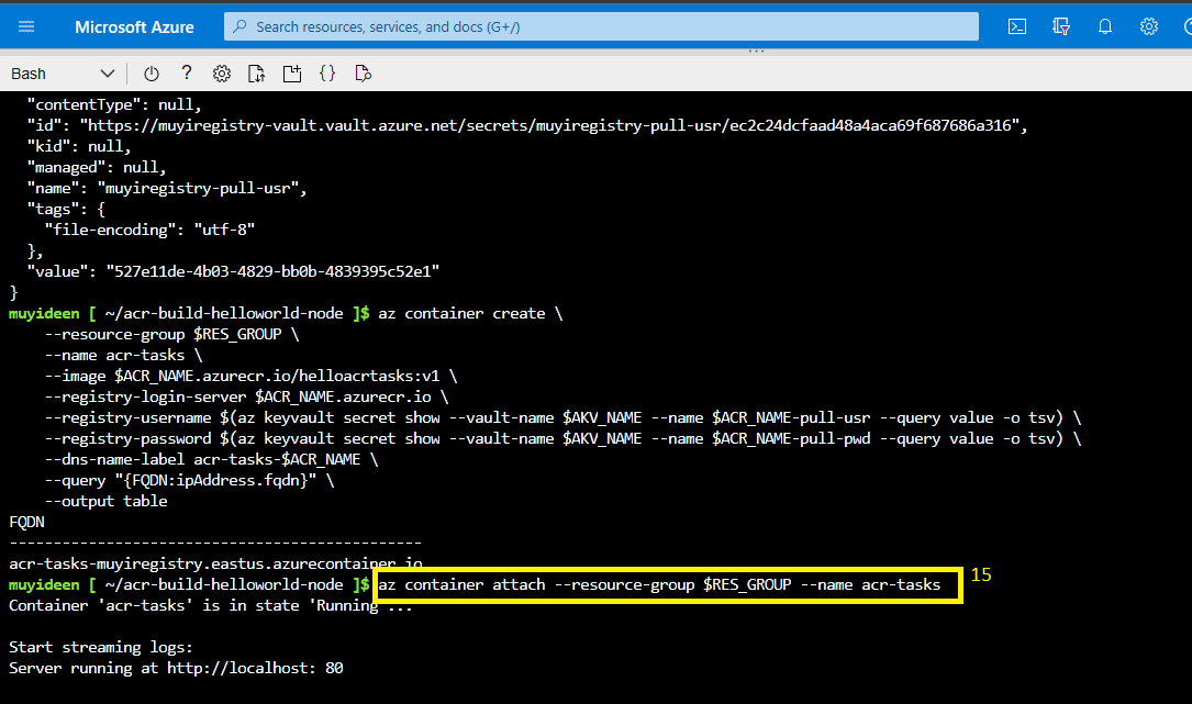 az container attach reporting the container in the Running state and streaming its logs, ending with "Server running at http://localhost: 80"