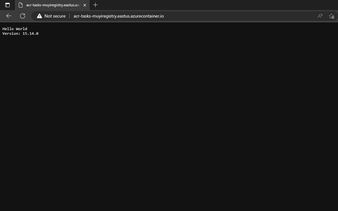 Browser at the container FQDN showing the running application output, "Hello World" and "Version: 15.14.0"
