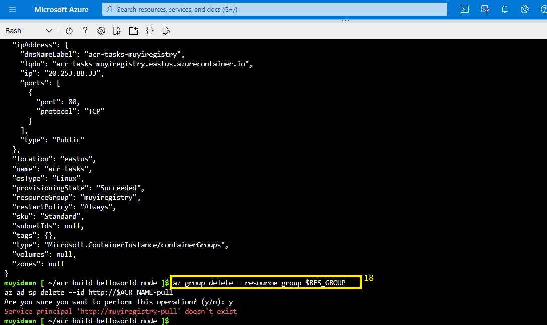 Tail of the container JSON showing the DNS name label, FQDN and public IP, followed by az group delete and az ad sp delete to tear the demo down